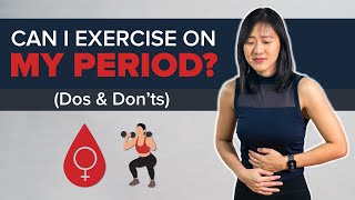 Can I Exercise on My Period?! (Dos & Don