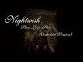 Nightwish Slow Love Slow Orchestral Version