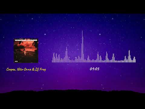 Whispered Promises -  DJ Frog x Nito-Onna x Coopex | Music 4 U 🎶🎼 | NhacDeNghe số 13