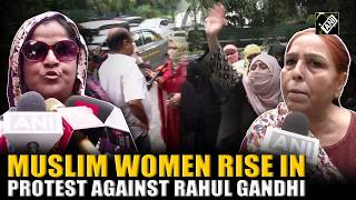 Group of Muslim Women protest against Rahul Gandhi for opposing ‘women reservation’
