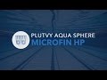 Plutvy Aqua Sphere Microfin HP
