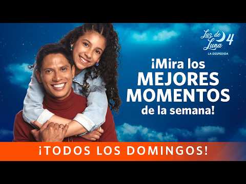LUZ DE LUNA 4 | The best moments of the week (February 16-20) | América
