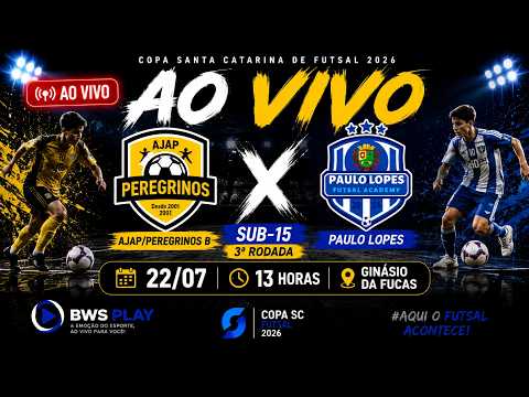 AO VIVO: AJAP/PEREGRINOS B X PAULO LOPES | COPA SC DE FUTSAL | SUB-15 | 3ª RODADA
