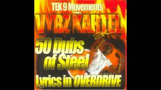 Tek 9 Presents Vybz Kartel 50 Dubs Of Steel