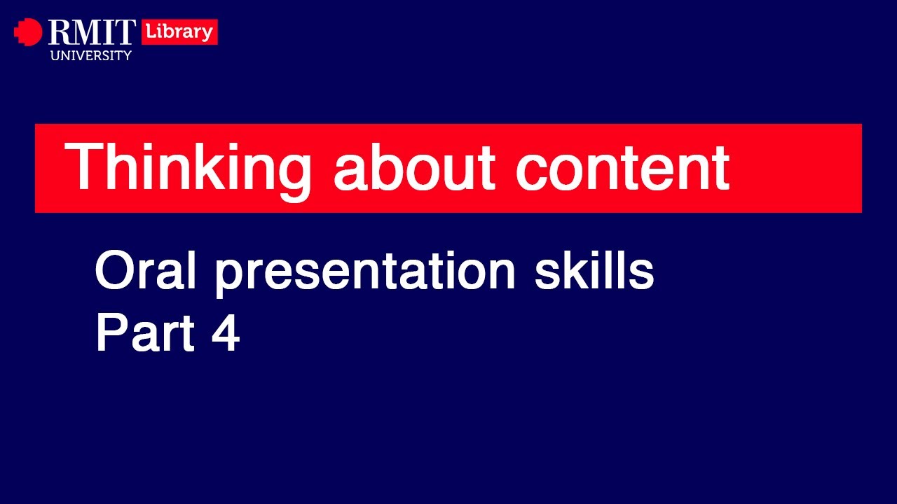 Oral presentations: Thinking about the content