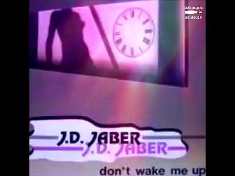 J.D. JABER "Don't Wake Me Up" 1986