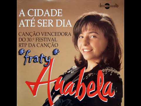 Anabela - A cidade até ser dia