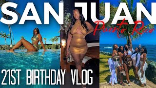 LIT 21ST BIRTHDAY VLOG TO PUERTO RICO - TRAVEL VLOG 2021| AMINACOCOA