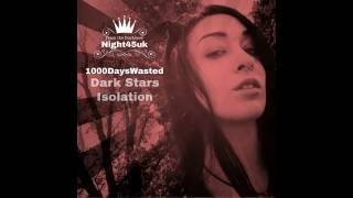 1000DaysWasted: Dark Stars (feat. Holly Drummond) DnB