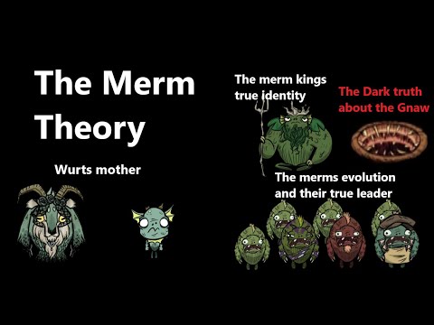 Dont Starve Lore (MERM THEORY)