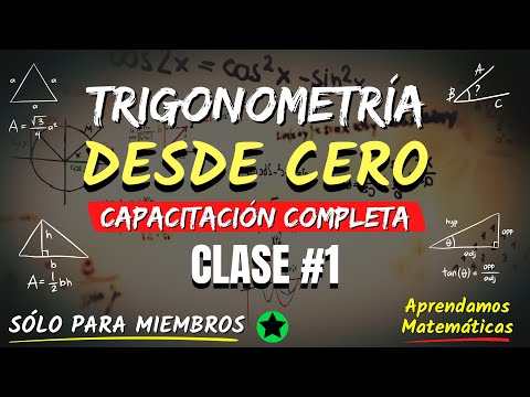 🔥TRIGONOMETRÍA DESDE CERO - CLASE #1 ( DOMINA LAS BASES EN UNA SOLA CLASE) 🏆🎖