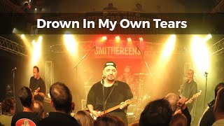 The Smithereens &quot;Drown In My Own Tears&quot;, 2007
