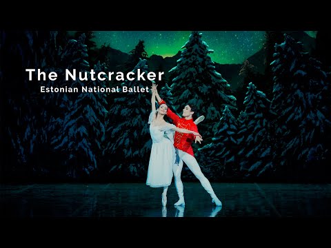 The Nutcracker in Tallinn - Estonian National Ballet