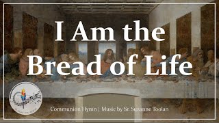 Download lagu I Am the Bread of Life | All 5 Verses with Lyrics & Choir | Suzanne Toolan | Catholic Communion Hymn mp3