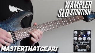 Video thumbnail for Wampler SLOstortion In-depth Pedal Demo - MasterThatGear! by mastertheguitar