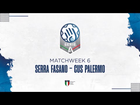 Serie A Silver [6^] | SERRA FASANO - CUS PALERMO