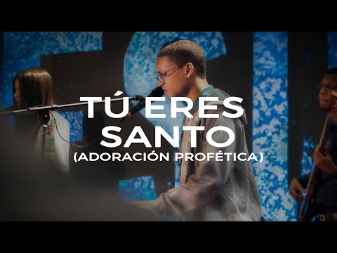 Tu eres Santo (Fluye Hoy) - Adoración Profética | God's Version