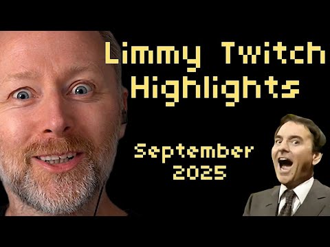Limmy Twitch Highlights - September 2025