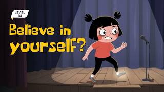 Building Self-Confidence | How Can You Believe More in Yourself? | English Podcast