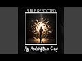 My Redemption Song (feat. Kairos Ade, Sophia Stan & Dave Solara)