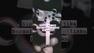 Download lagu Siapapun dia jika berani merebut miliku dia musuhku mp3 Download lagu Siapapun dia jika berani merebut miliku dia musuhku mp3