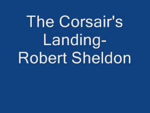 The Corsair's Landing- Robert Sheldon