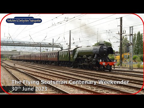 The Flying Scotsman Centenary Weekender - 30th June 2023