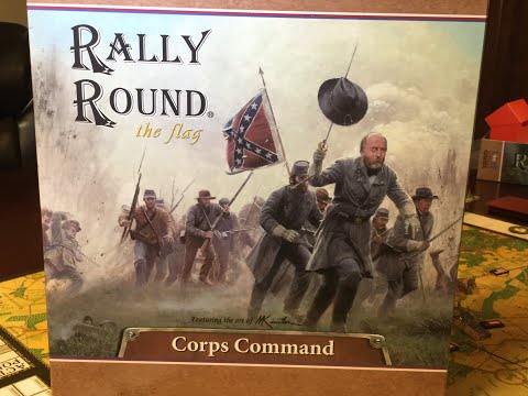 Rally Round the Flag -- Corps Command, Morning July 1st Play Through