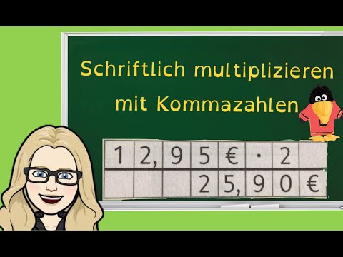 Schriftlich multiplizieren mit Kommazahlen 🐸 Größen / Mathematik / Grundschule / ab Klasse 4