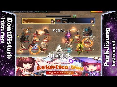 Titan 03/09/2017 AM: Final - DontDisturb vs ParkJisung - Atlantica Online