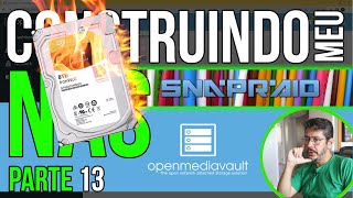 Meu servidor NAS - Parte 13: Simulando a perda de um HD e recuperando com o FIX do Snapraid no OMV6