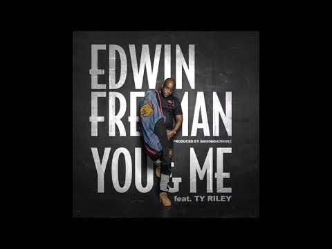 Edwin Freeman - You & Me (feat. Ty Riley)