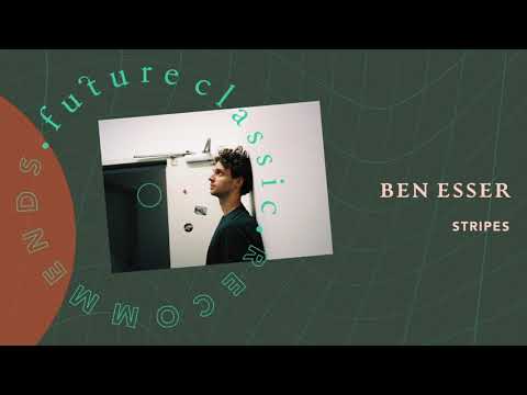 Ben Esser - Stripes (ft. emawk and Beau Diako)