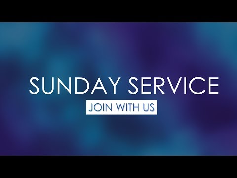 04TH NOVEMBER 2018 || SUNDAY FIRST SERVICE  LIVE || JOIN WITH US
