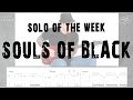 Solo Of The Week: 44 Testament - Souls of Black ...