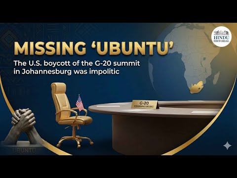 G-20 Johannesburg Summit : Global South, U.S. Boycott & Missing ‘Ubuntu’ #internationalrelations #gk
