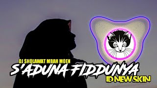 Download lagu DJ S'ADUNA FIDDUNYA (VERSI KENTRUNG SLOW) BY ID NEW SKIN mp3 Download lagu DJ S'ADUNA FIDDUNYA (VERSI KENTRUNG SLOW) BY ID NEW SKIN mp3