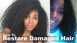 How To Restore Damaged Hair | Natural Hair
