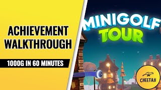 MiniGolf Tour - Achievement Walkthrough (1000G IN 60 MINUTES)