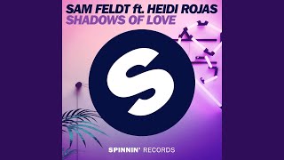 Download lagu Shadows of Love (feat. Heidi Rojas) (Extended Mix) mp3 Download lagu Shadows of Love (feat. Heidi Rojas) (Extended Mix) mp3