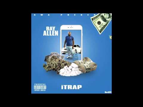 (AWA) Ray Allen - iTrap Intro prod. @SpadeMelody
