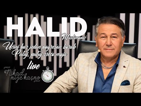 Halid Muslimović - Učini bar jedan pogrešan korak, Putuj, putuj srećo moja ( NNK 2025 ) HD