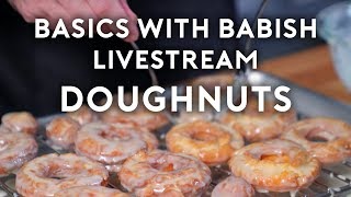 Doughnuts | Basics With Babish Live thumbnail