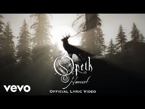 Opeth - Harvest (Official Lyric Video)