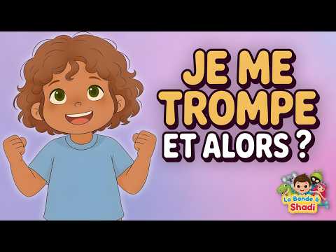 Je me trompe et alors ?