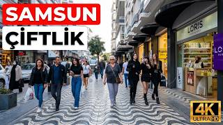 SAMSUN Çiftlik Caddesi Turu 4K | TURKEY - SAMSUN CITY WALK