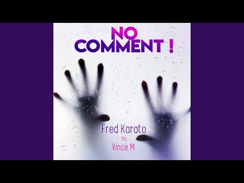 No Comment (Warriors Remix)