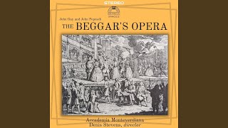 The Beggar's Opera, Act I (Ed. Denis Stevens): Air VIII. Grimmige koning van de geesten, &amp; C.