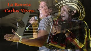 La Receta (Carlos Vives) -Merengue Vallenato-
