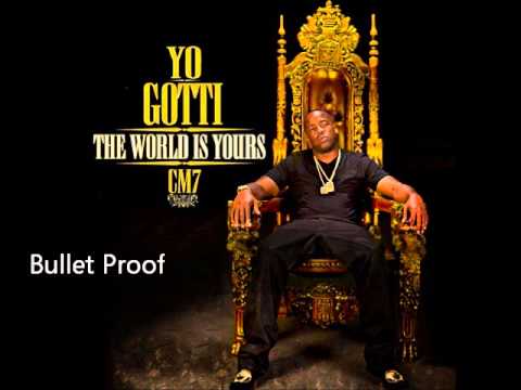 Yo Gotti - Bulletproof (CM7 - 1)